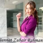 Jannat Zubair Rahmani Biography & Net Worth, Age, Career, Lifestyle